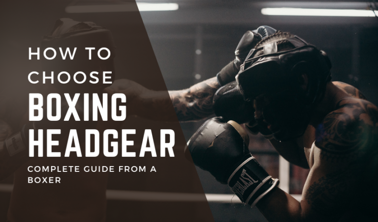 How To Choose Boxing Headgear: Complete Guide From a Boxer